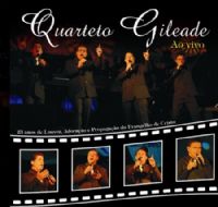 Quarteto Gileade ao Vivo - 23 Anos de Louvor e Adorao - CD